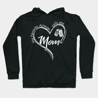 My Favorite Airman Calls Me Mom Air Force Graduation Mom Hoodie